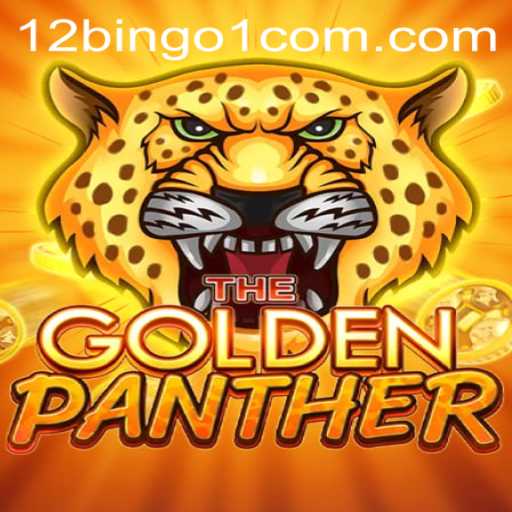 Exploring the Thrills of GOLDENPANTHER: A New Era in Online Gaming at 12bingo1.com