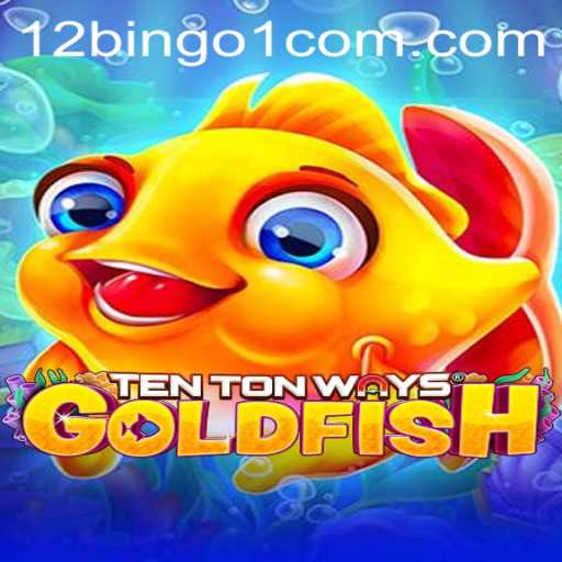 Unveiling TenTonWaysGoldfish: A Game of Strategy and Chance